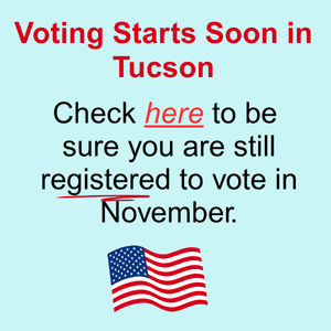 voting starts soon in Tucson