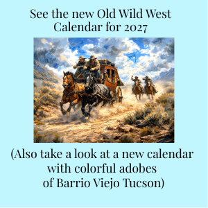 Stagecoach beiing chased ad for 2027 Wild West Calendar